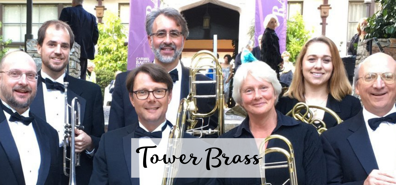 Tower Brass Carmel Bach Festival