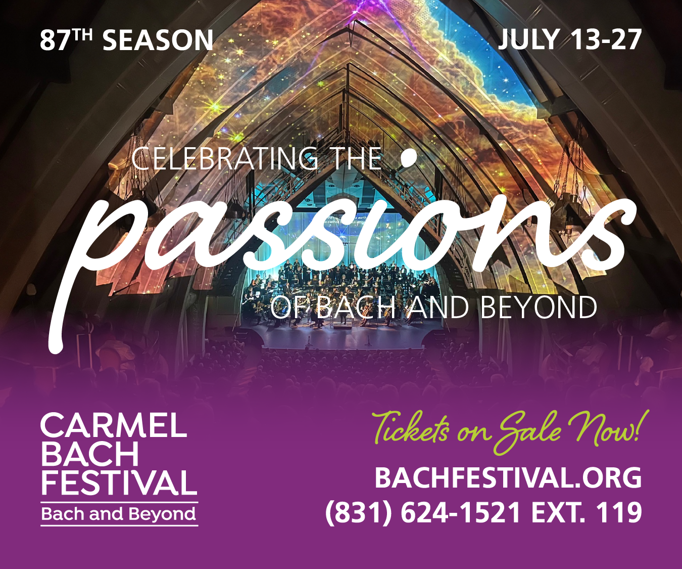 The 87th Season of the Carmel Bach Festival Celebrates the “Passions